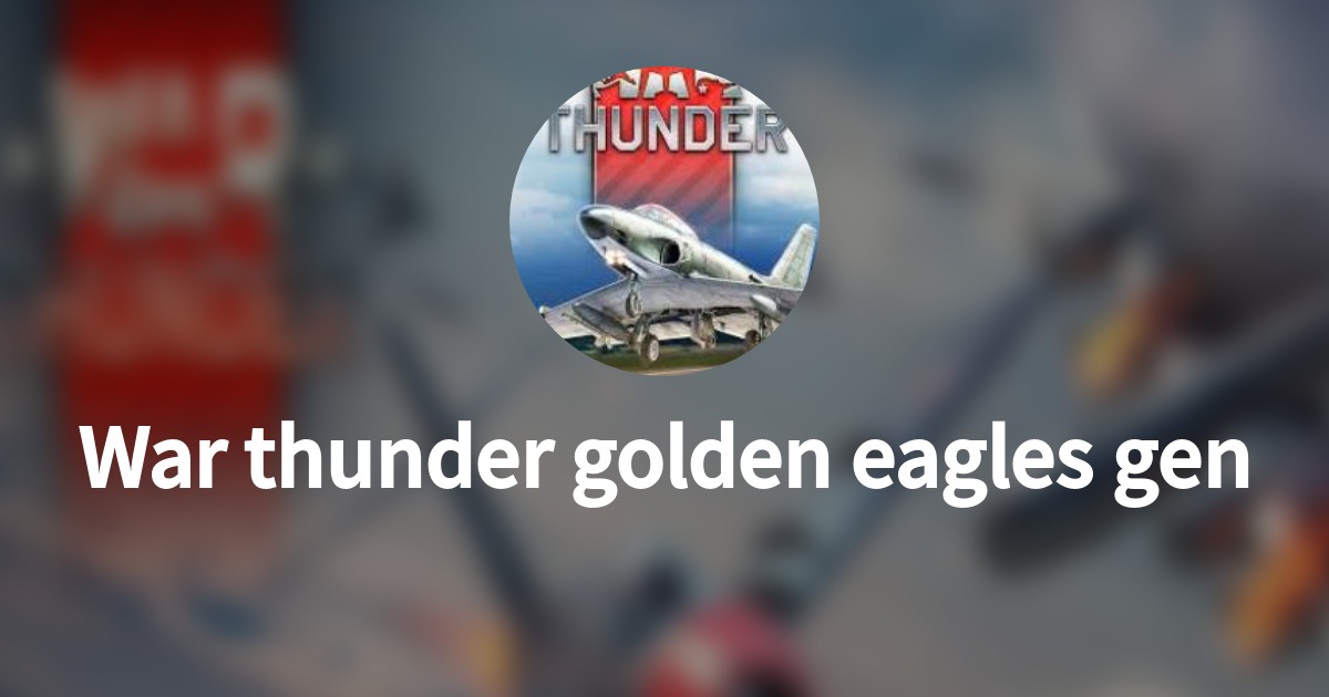 War Thunder Hack Golden Eagles No Human Verification Robux