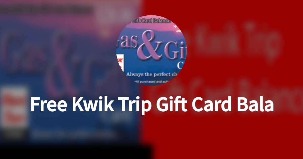 kwik trip card balance