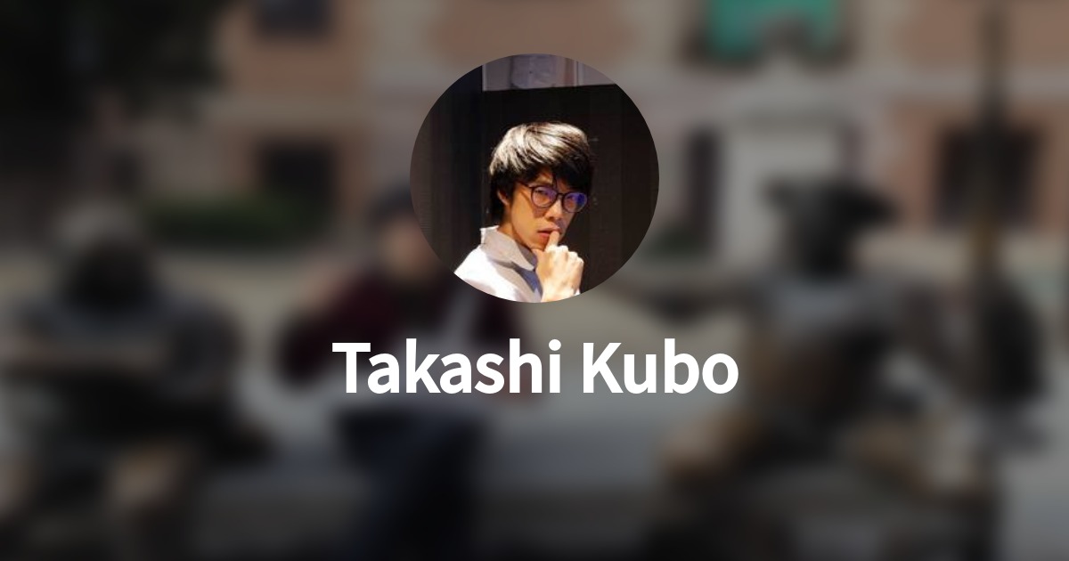 久保 貴史 Takashi Kubo Wantedly Profile